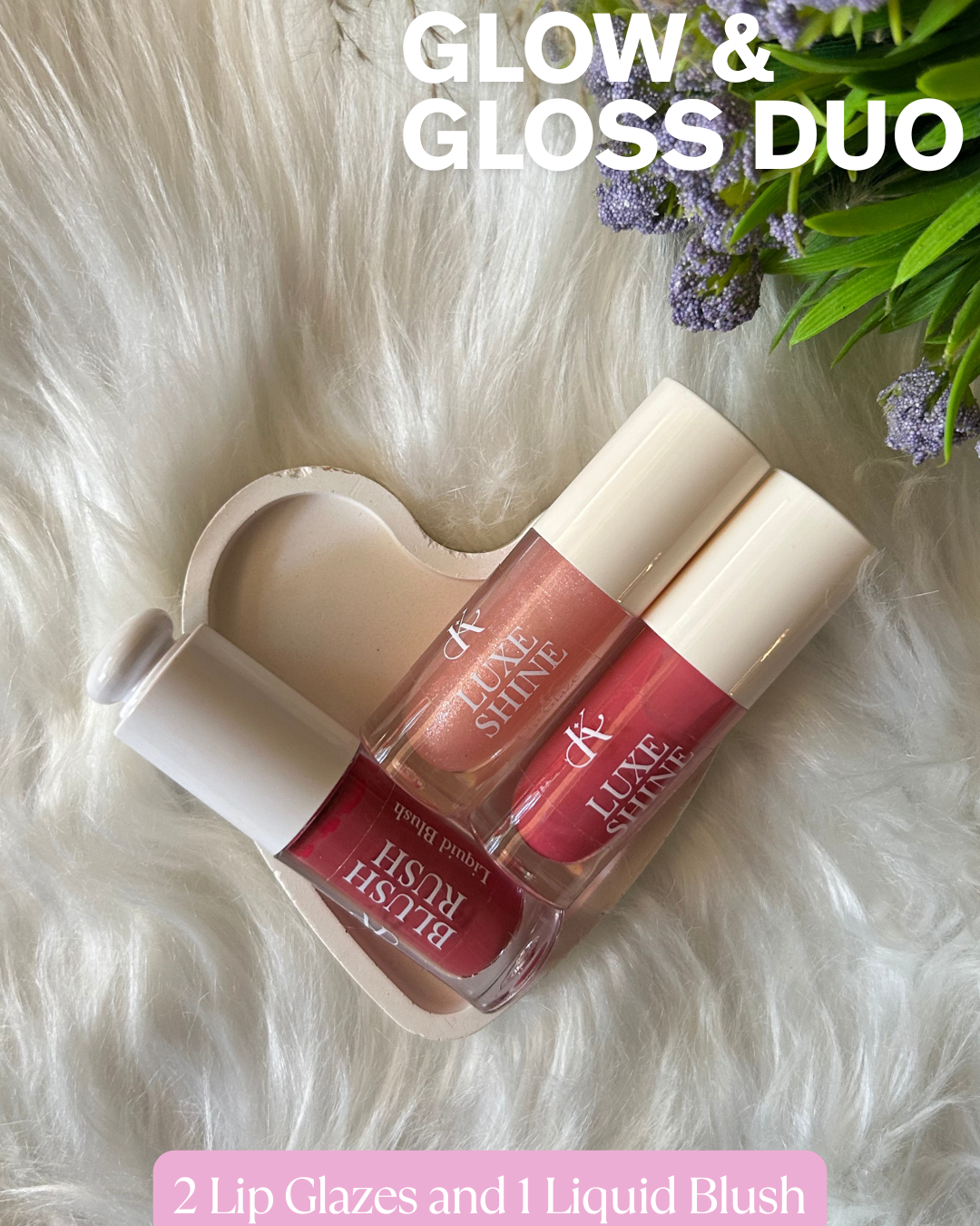 2 Lip Glazes + 1 Liquid Blush